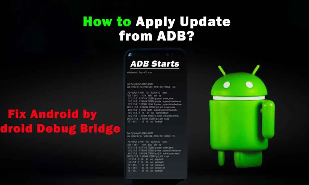 How to Apply Update from ADB: Complete Step-by-Step Guide
