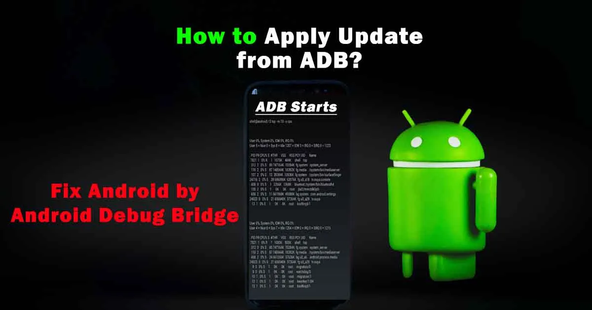 How to Apply Update from ADB: Complete Step-by-Step Guide