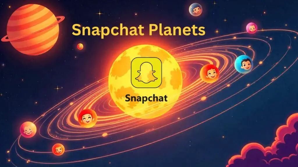 Snapchat Planets: How the Friend Solar System Works in 2025