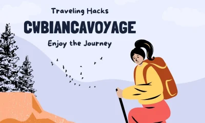 Smart Travel Hacks by CWBiancaVoyage: Your Ultimate Guide