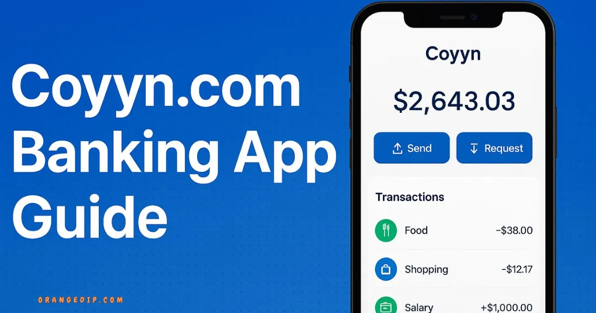 How to Use Coyyn Com Banking App: A Complete Guide