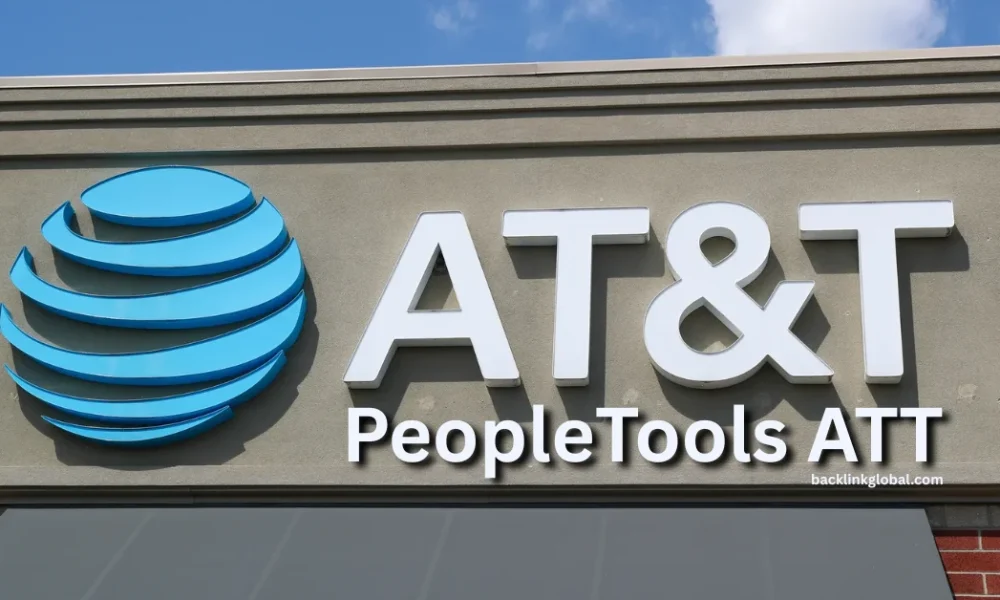 How to Use PeopleTools ATT: Complete Guide